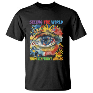 Autism Awareness T Shirt Puzzle Eyes Seeing The World From Diferent Angles TS09 Black Printyourwear