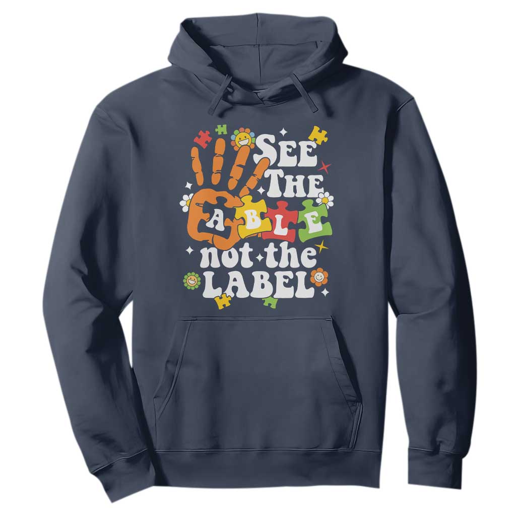 Autism Awareness Hoodie See The Able Not The Label TS09 Navy Printyourwear
