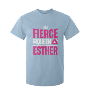Purim Fierce Like Queen Esther T Shirt For Kid TS09 Light Blue Print Your Wear