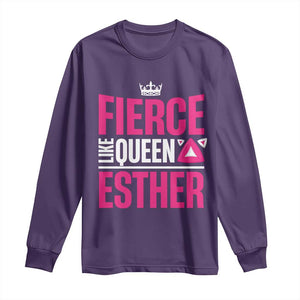 Purim Fierce Like Queen Esther Long Sleeve Shirt TS09 Purple Print Your Wear