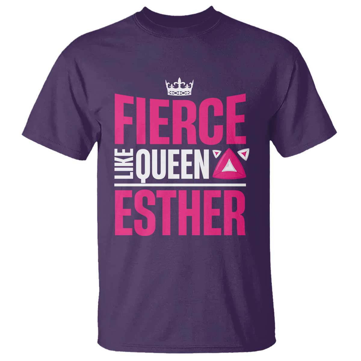 Purim Fierce Like Queen Esther T Shirt TS09 Purple Print Your Wear