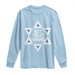 Not Today Haman Purim Long Sleeve Shirt Hamantash Jewish Star of David TS09 Light Blue Print Your Wear