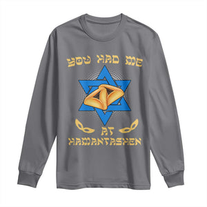 Funny Purim Long Sleeve Shirt You Had Me At Hamantash TS09 Charcoal Print Your Wear