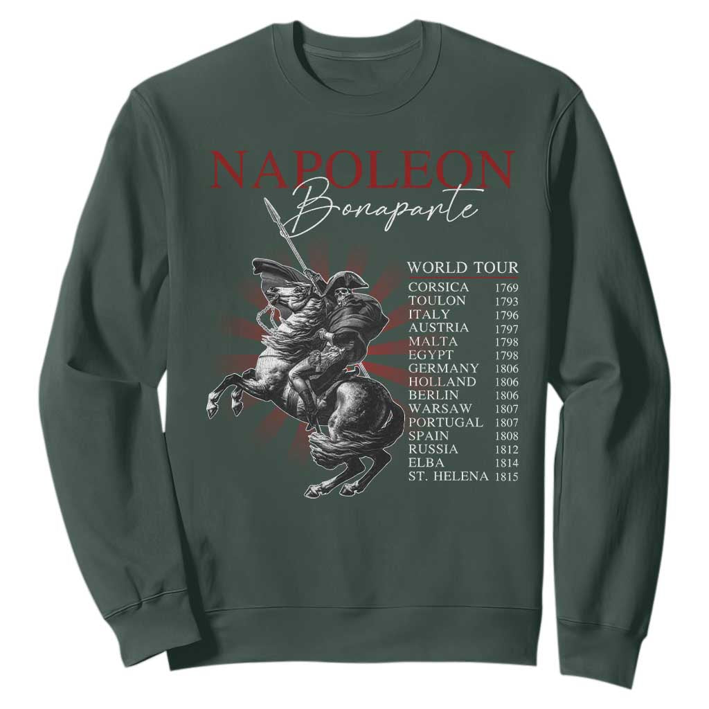 Funny History Lover Sweatshirt Napoleon Bonaparte World Tour TS09 Dark Forest Green Print Your Wear