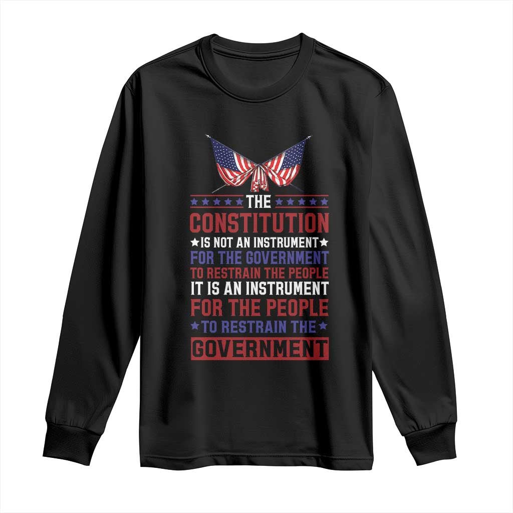 American Patriotism Long Sleeve Shirt The Constitution Is An Instrument TS09 Black Print Your Wear