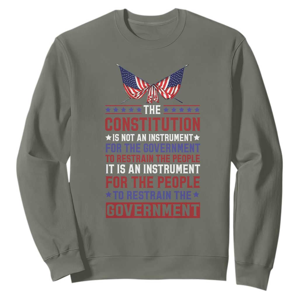 American Patriotism Sweatshirt The Constitution Is An Instrument TS09 Military Green Print Your Wear