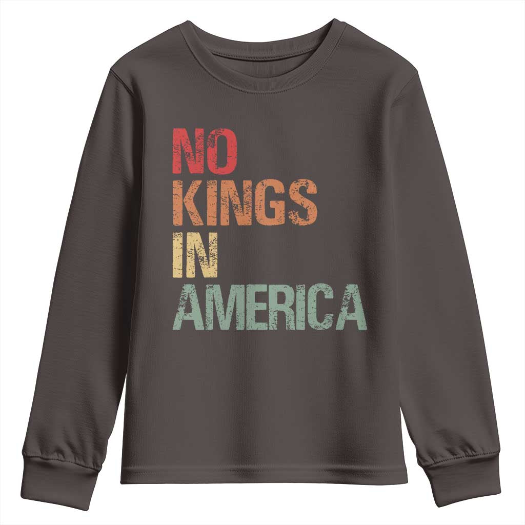 Retro No Kings in America Youth Sweatshirt TS09 Dark Chocolate Print Your Wear