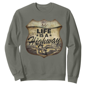 Life Is A Highway Road Trip Sweatshirt TS09 Military Green Print Your Wear