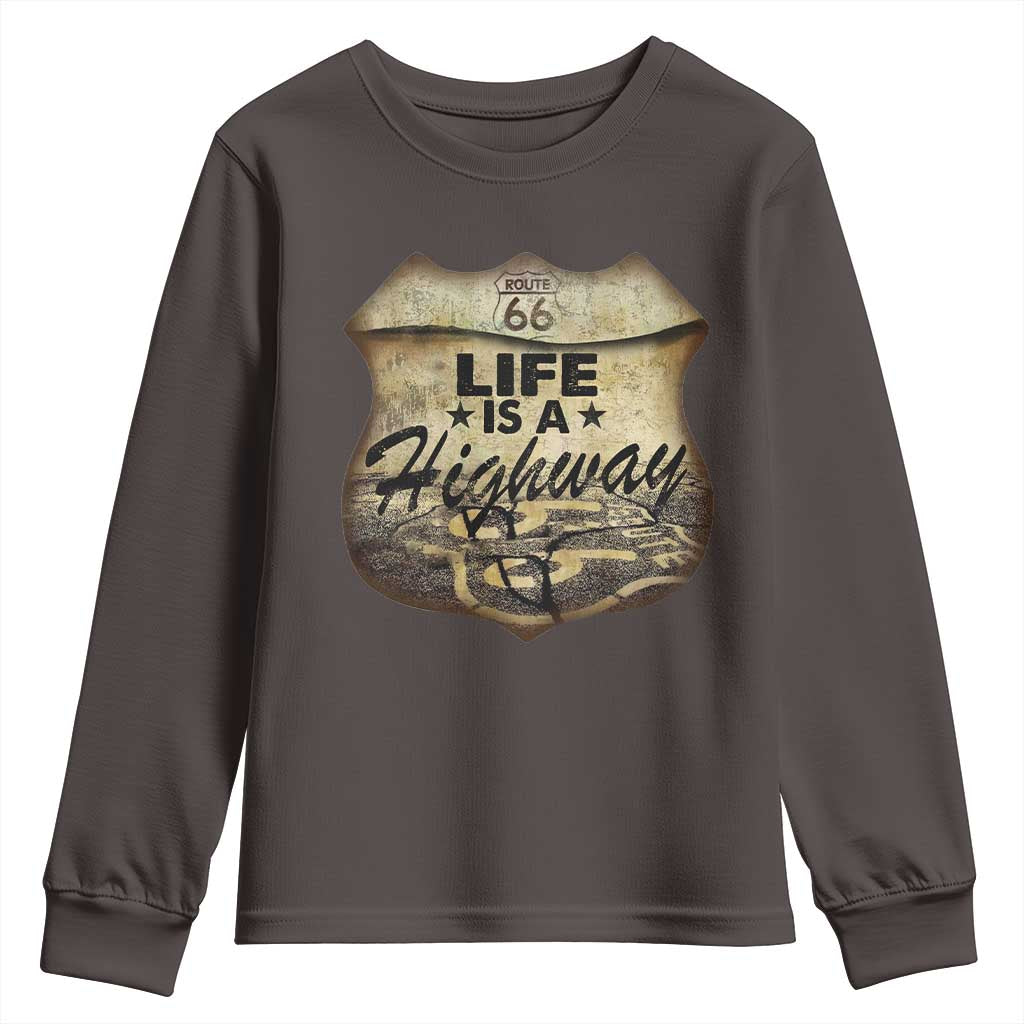 Life Is A Highway Road Trip Youth Sweatshirt TS09 Dark Chocolate Print Your Wear