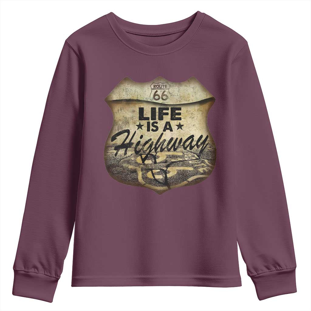 Life Is A Highway Road Trip Youth Sweatshirt TS09 Maroon Print Your Wear