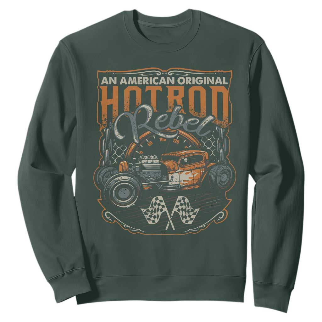 Vintage Hotrod Hot Rodder Sweatshirt TS09 Dark Forest Green Print Your Wear