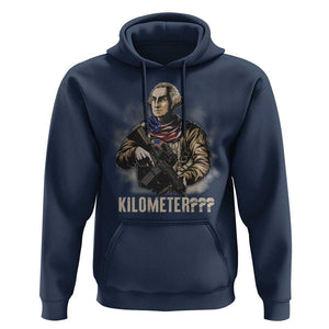 Funny George Washington Hoodie Patriotic What Is A Kilometer 4th Of July TS09 Navy Print Your Wear