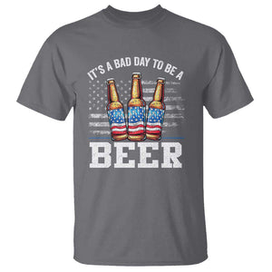 Funny American Drinking T Shirt It's A Bad Day To Be A Beer 4th Of July TS09 Charcoal Print Your Wear