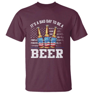 Funny American Drinking T Shirt It's A Bad Day To Be A Beer 4th Of July TS09 Maroon Print Your Wear