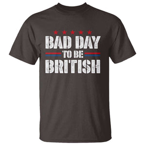 Funny 4th Of July T Shirt Bad Day To Be British TS09 Dark Chocolate Print Your Wear