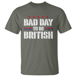 Funny 4th Of July T Shirt Bad Day To Be British TS09 Military Green Print Your Wear