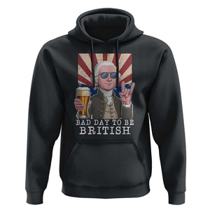 Funny George Washington Hoodie Bad Day To Be British 4th Of July TS09 Black Print Your Wear