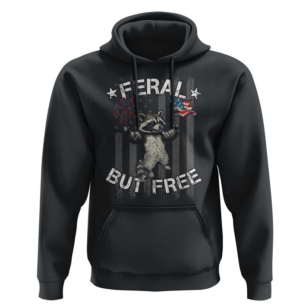 Funny 4th Of July Hoodie Feral But Free Raccoon American Flag TS09 Black Print Your Wear