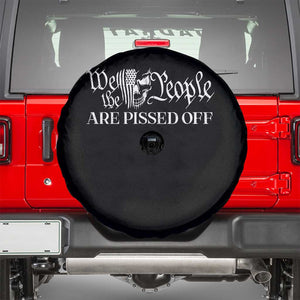 American Patriotic Spare Tire Cover We the People Are Pissed Off TS09 Black Print Your Wear