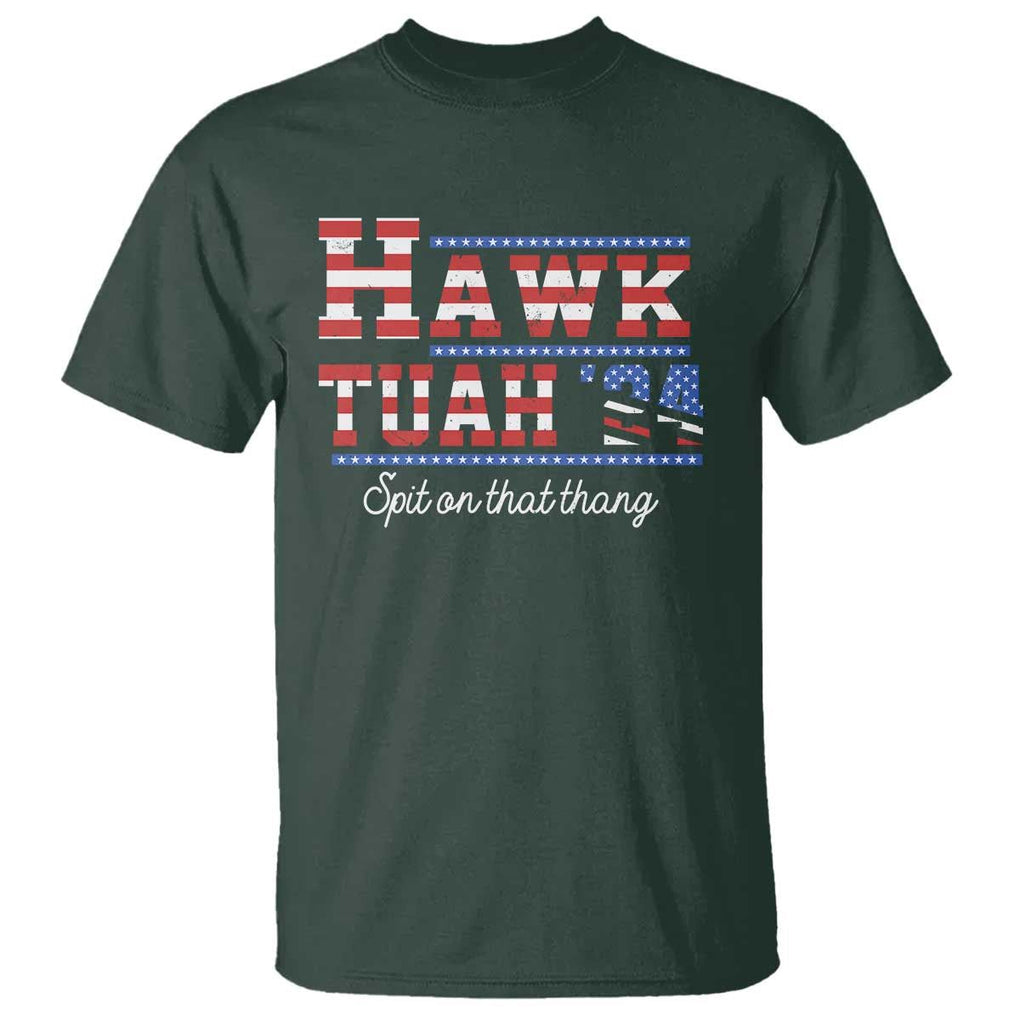 Funny Hawk Tuah Spit On That Thing T Shirt TS09 Dark Forest Green Print Your Wear