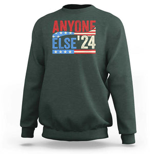 Funny Political Election Sweatshirt Anyone Else 2024 American USA TS09 Dark Forest Green Print Your Wear