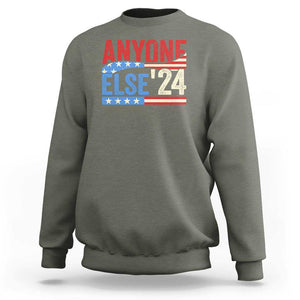 Funny Political Election Sweatshirt Anyone Else 2024 American USA TS09 Military Green Print Your Wear