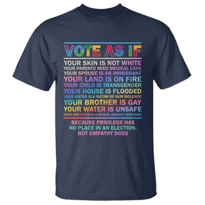 Vote As If Your Skin Is Not White Human's Rights LGBT Support T Shirt TS09 Navy Print Your Wear