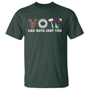 Vote Like Ruth Sent You Funny Feminist Lgbt Pride T Shirt TS09 Dark Forest Green Print Your Wear