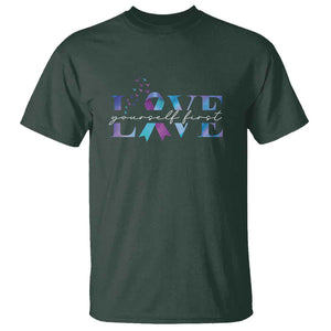 Love Yourself First Suicide Prevention T Shirt TS09 Dark Forest Green Print Your Wear