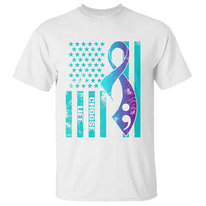 Suicide Prevention T Shirt Choose Life American Flag TS09 White Print Your Wear