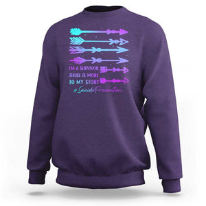 Suicide Prevention Sweatshirt I Am A Survivor There Is More To My Story TS09 Purple Print Your Wear