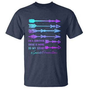 Suicide Prevention T Shirt I Am A Survivor There Is More To My Story TS09 Navy Print Your Wear