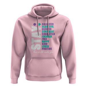 Suicide Prevention Semicolon Stay Hoodie This World Needs You TS09 Light Pink Print Your Wear