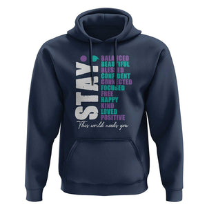 Suicide Prevention Semicolon Stay Hoodie This World Needs You TS09 Navy Print Your Wear