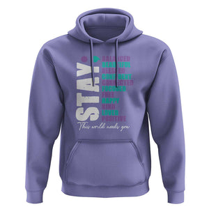 Suicide Prevention Semicolon Stay Hoodie This World Needs You TS09 Violet Print Your Wear