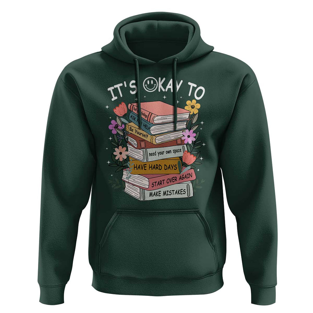 Suicide Prevention It's Okay Hoodie To Ask For Help Start Over Again Make Mistakes TS09 Dark Forest Green Print Your Wear