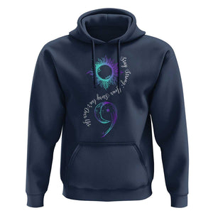 Suicide Prevention Stay Strong Hoodie Your Story Is Not Over Yet Semicolon TS09 Navy Print Your Wear