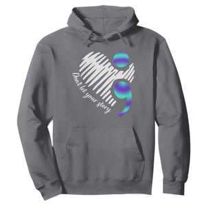 Suicide Prevention Hoodie Don't Let Your Story End TS09 Charcoal Print Your Wear