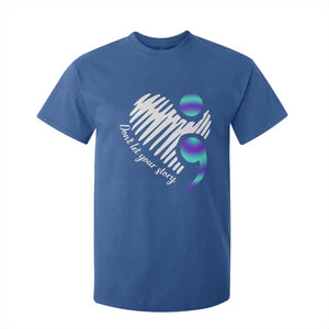Suicide Prevention T Shirt For Kid Don't Let Your Story End TS09 Royal Blue Print Your Wear