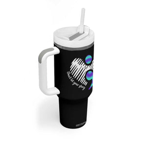Suicide Prevention Tumbler With Handle Don't Let Your Story End TS09 Print Your Wear
