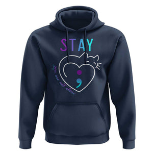 Suicide Prevention Cat Lover Hoodie You Are Not Alone Cute Cats Stay Semicolon TS09 Navy Print Your Wear