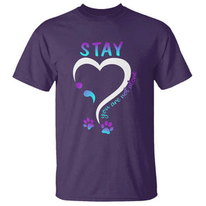 Suicide Prevention Dog Lover T Shirt Stay You Are Not Alone Semicolon TS09 Purple Print Your Wear