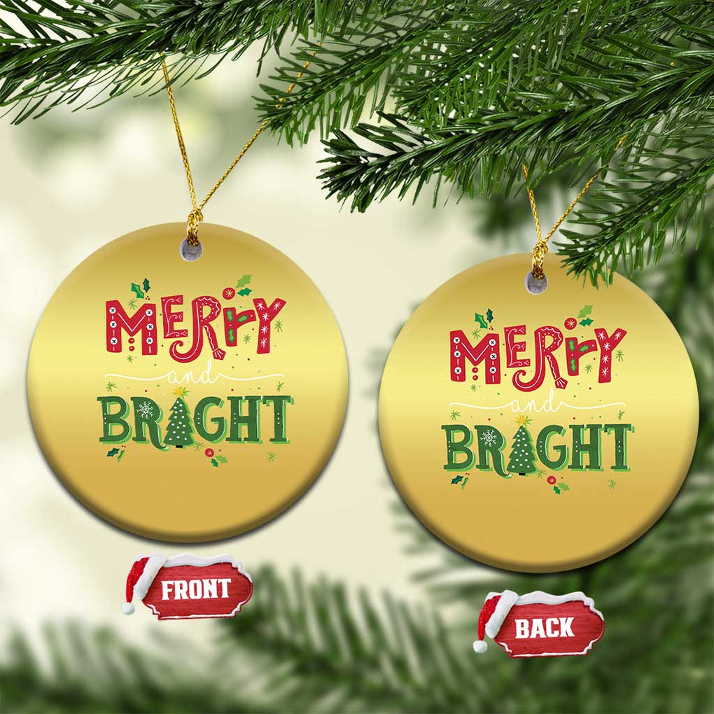 Merry And Bright Christmas Tree Xmas Holiday Christmas Ornament TS09 Circle Gold Print Your Wear