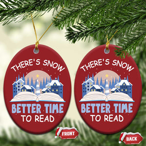 Xmas Book Lover Christmas Ornament There's Snow Better Time To Read TS09 Oval Red Print Your Wear