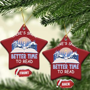 Xmas Book Lover Christmas Ornament There's Snow Better Time To Read TS09 Star Red Print Your Wear