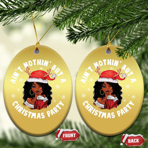 African American Santa Lady Christmas Ornament Ain't Nothin' But A Christmas Party TS09 Oval Gold Print Your Wear