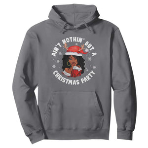 African American Santa Ain't Nothin' But A Christmas Party Hoodie TS09 Charcoal Printyourwear