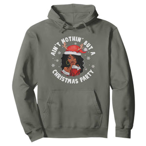 African American Santa Ain't Nothin' But A Christmas Party Hoodie TS09 Military Green Printyourwear