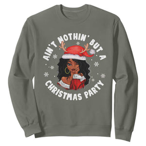 African American Santa Ain't Nothin' But A Christmas Party Sweatshirt TS09 Military Green Printyourwear