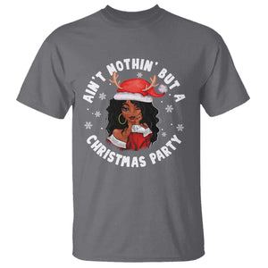 African American Santa Ain't Nothin' But A Christmas Party T Shirt TS09 Charcoal Printyourwear